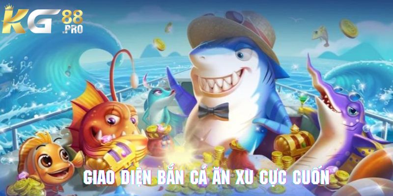 Giao diện trò chơi bắn cá ăn xu tại cổng game GK88 cực cuốn hút