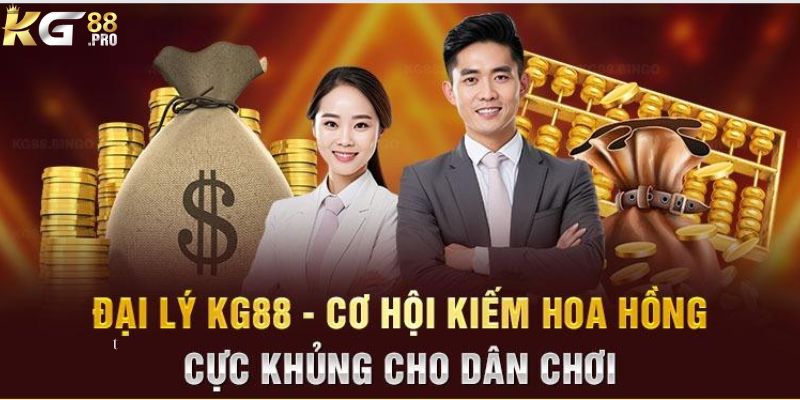 Vài nét về đại lý của nhà cái KG88 com